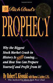 Rich Dads Prophecy